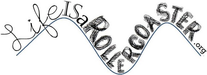 Life Is A Roller Coaster
